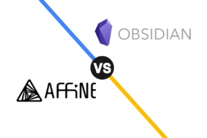 Obsidian vs AFFiNE Pro