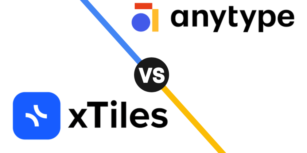 Anytype vs XTiles