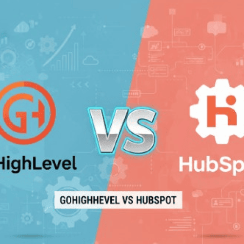 GoHighLevel vs HubSpot: Which CRM is Best for Your Business in 2026?