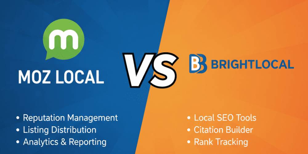 Moz Local vs BrightLocal