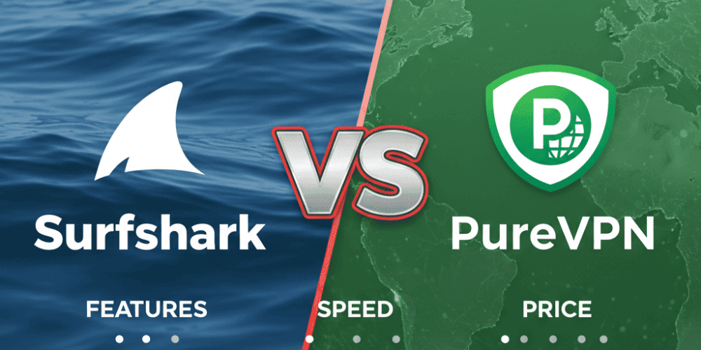 Surfshark vs PureVPN